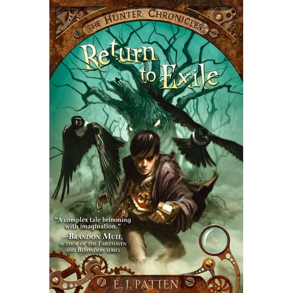 The Hunter Chronicles: Return to Exile (Series #1) (Hardcover)