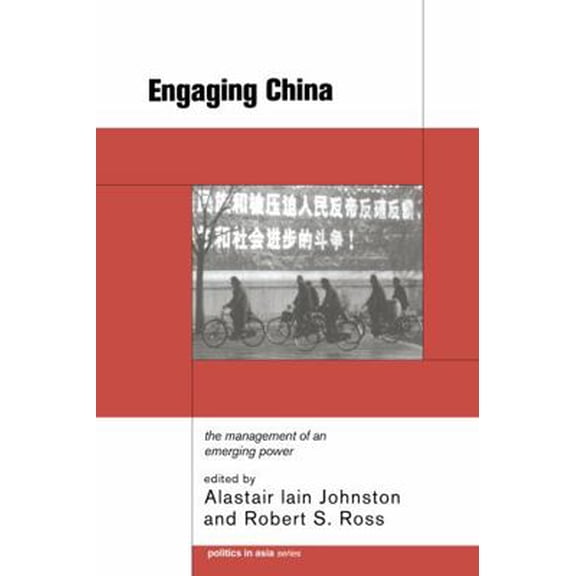 Pre-Owned Engaging China: The Management of an Emerging Power (Hardcover) 0415208408 9780415208406