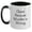 White/Black, variant on Funny Chess Quotes Gifts from Friends and Family for Chess Lovers on Graduation Day - Two Tone Coffee Mug, 11oz, Ceramic, Microwave and Dishwasher Safe