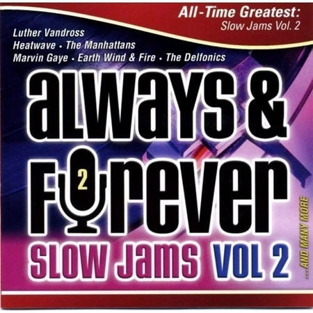 All-Time Greatest: Always & Forever - Slow Jams,