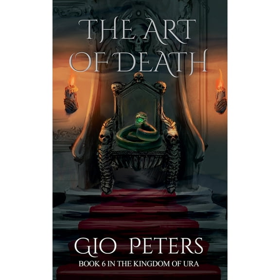 The Kingdom of Ura The Art of Death, Book 6, (Paperback)