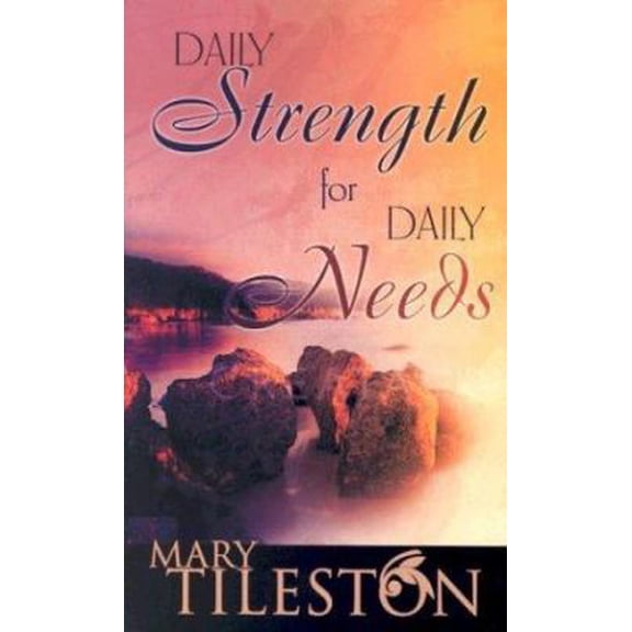Pre-Owned Daily Strength For Daily Needs (Paperback) 0883688581 9780883688588