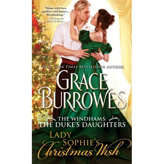 Windhams: The Duke's Daughters Lady Sophie's Christmas Wish, Book 1, (Paperback)