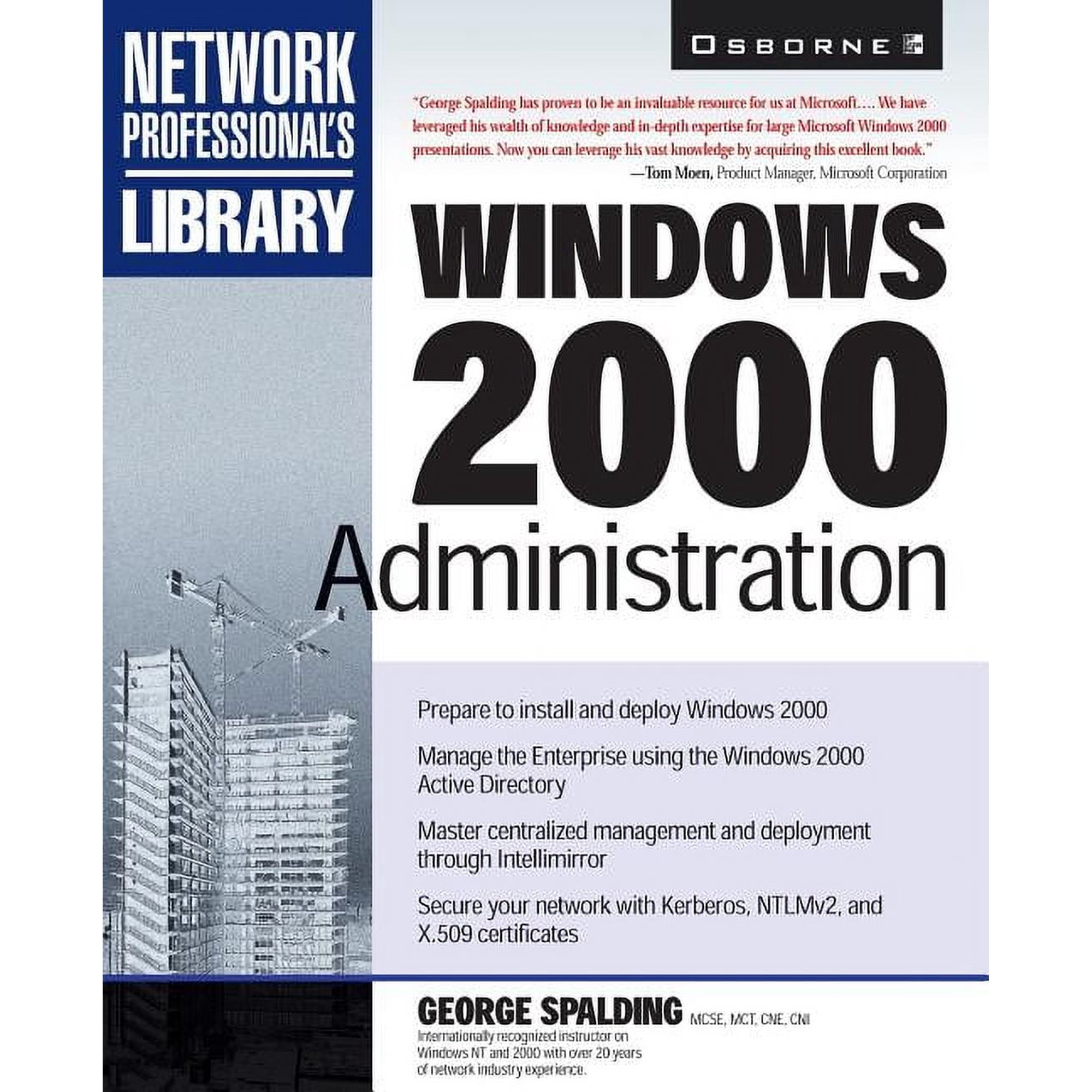 Network Professional's Library Windows 2000 Administration, (Paperback)