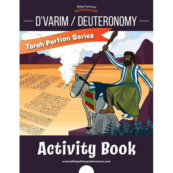 Dvarim / Deuteronomy Activity Book: Torah Portions for Kids  Paperback  Pip Reid