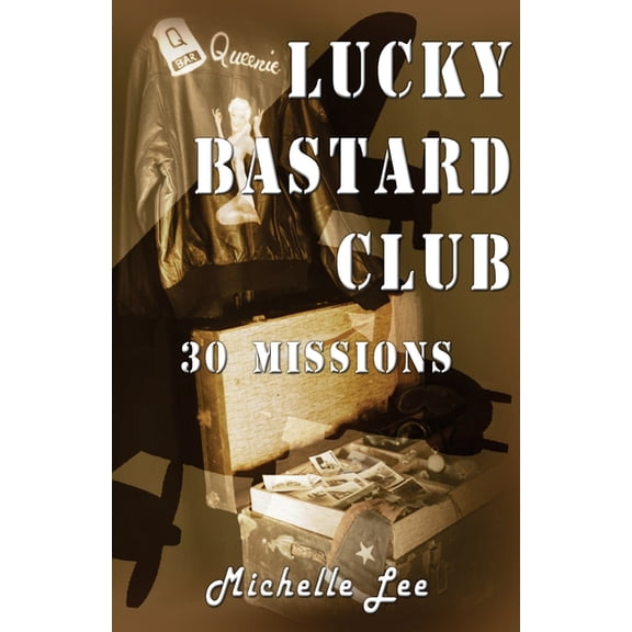 Lucky Bastard Club, (Paperback)