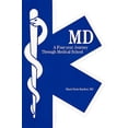 thumbnail image 1 of Pre-Owned MD: A Four-year Journey Through Medical School, 1 of 1