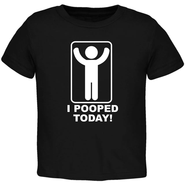 I Pooped Today Black Toddler T-Shirt