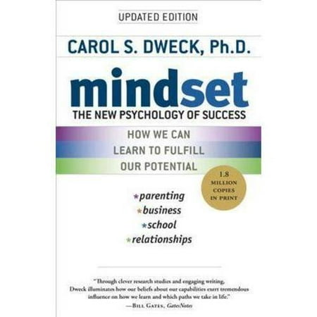 Mindset: The New Psychology of Success