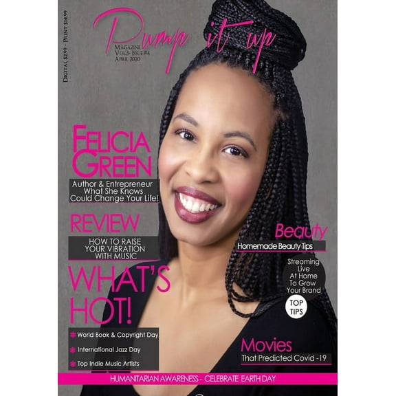 5 Pump it up Magazine - Felicia Green - What She Knows Could Change Your Life!, Book 4, (Paperback)