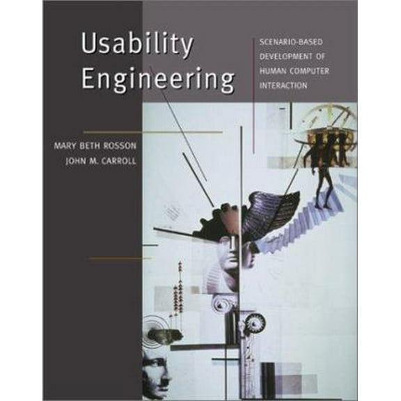 Pre-Owned Usability Engineering: Scenario-Based Development of Human-Computer Interaction (Hardcover) 1558607129 9781558607125