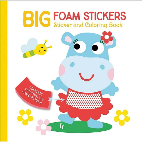Yoyo Big Foam Stickers Big Foam Stickers: Sticker & Coloring Book (Hippo & Friends), (Hardcover)