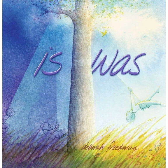 Is Was, (Hardcover)