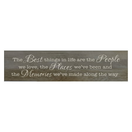 LifeSong Milestones Home Décor Sign - The Best Things in Life (30 Best Anti Westboro Baptist Church Signs)
