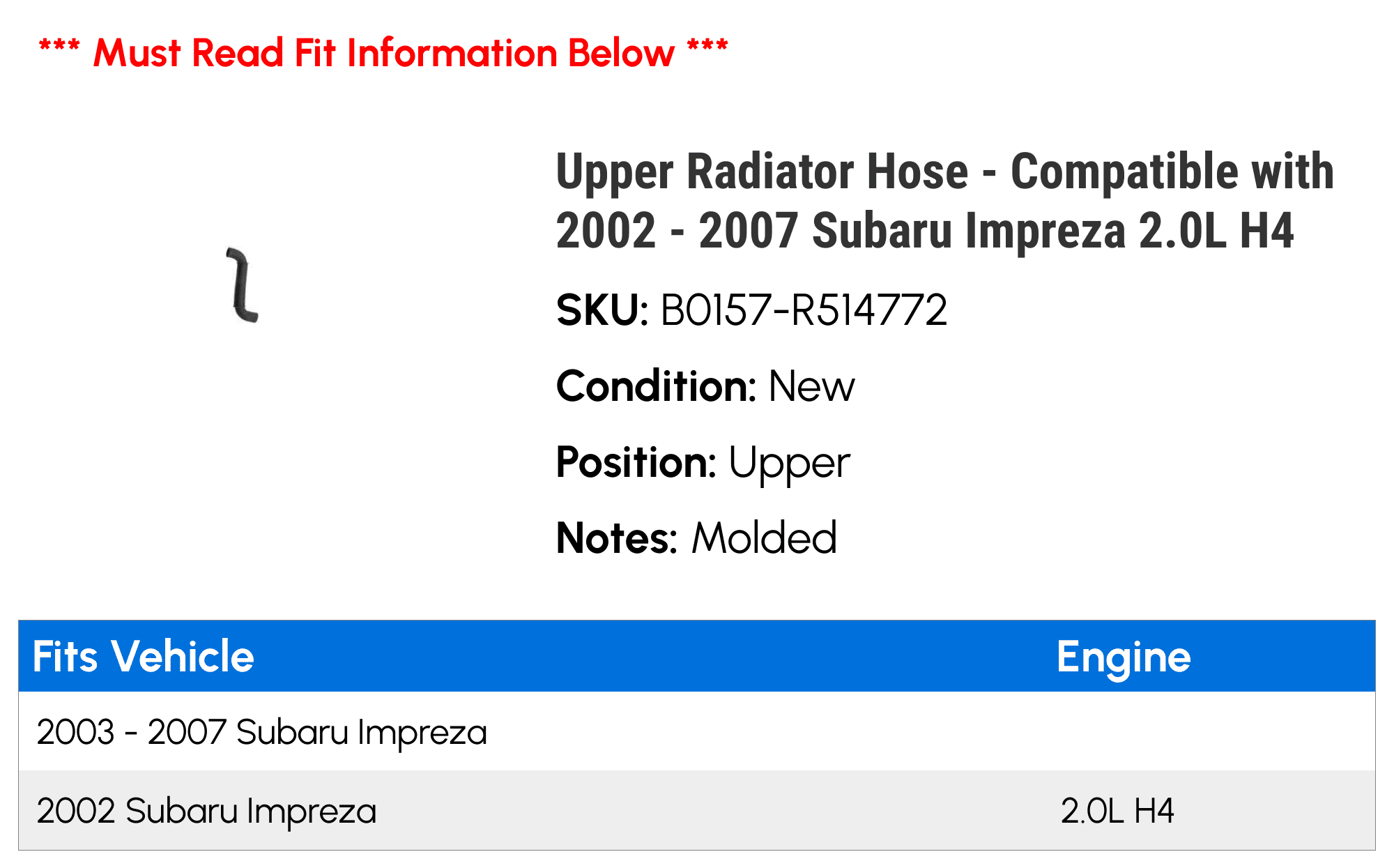 Upper Radiator Hose - Compatible with 2002 - 2007 Subaru Impreza 2.0L H4 2003 2004 2005 2006