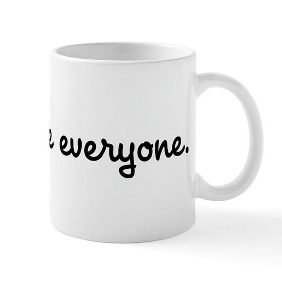 CafePress - I Hate Everyone Mug - 11 oz Ceramic Mug - Novelty Coffee Tea Cup