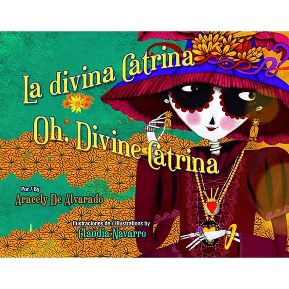 La Divina Catrina / Oh, Divine Catrina