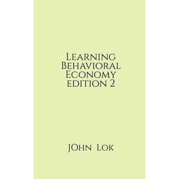 Learning Behavioral Economy editon 2, (Paperback)