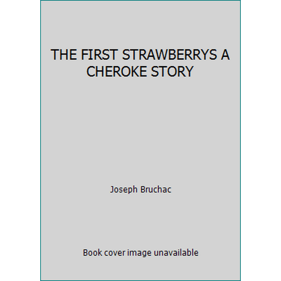 Pre-Owned The First Strawberries A Cherokee Story Other 0425287475 9780425287477