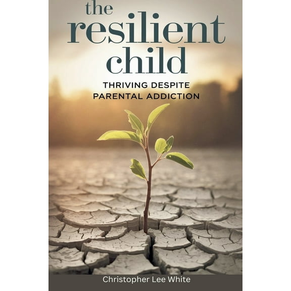 Self-Help The Resilient Child, Book 1, (Paperback)