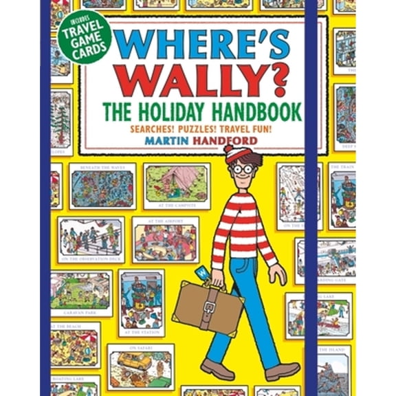 Pre-Owned Where's Wally? The Holiday Handbook: Searches! Puzzles! Travel Fun! (Paperback) by Martin Handford