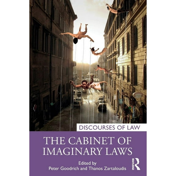 Discourses of Law The Cabinet of Imaginary Laws, (Paperback)
