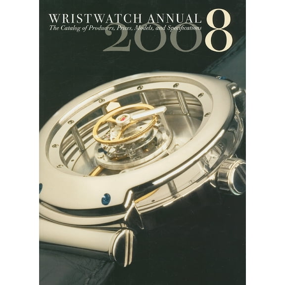 Wristwatch Annual: Wristwatch Annual: The Catalog of Producers, Models, and Specifications (Paperback)