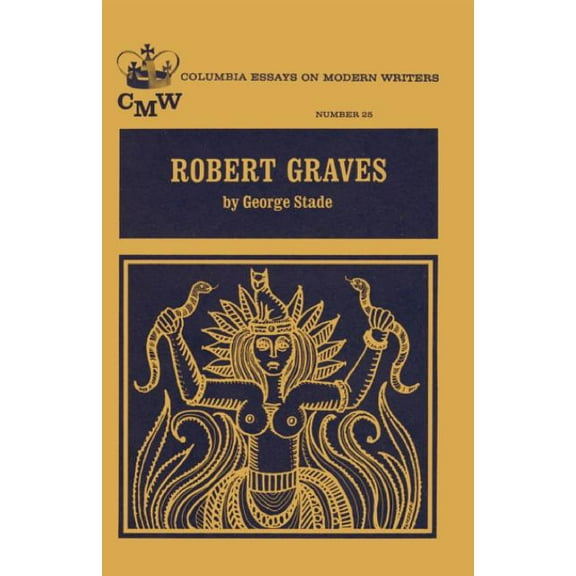 Essays on Modern Writers Robert Graves, (Paperback)