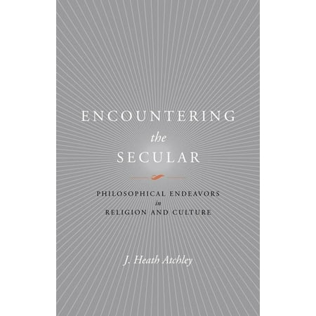 ISBN 9780813927824 product image for Studies in Religion and Culture (Paperback): Encountering the Secular : Philosop | upcitemdb.com