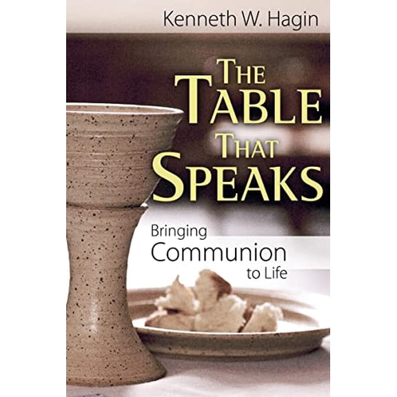 Pre-Owned The Table That Speaks: Bringing Communion to Life, 9780892767489, 0892767480, Paperback,