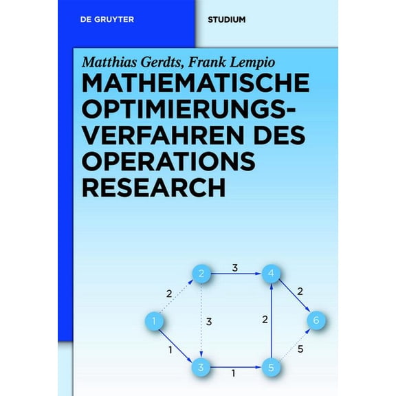 de Gruyter Studium Mathematische Optimierungsverfahren des Operations Research, (Hardcover)