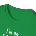 thumbnail image 3 of Im An Adult Not Like A Real, Gildan Unisex T-Shirt, Graphic Tee, S-3XL, 3 of 3