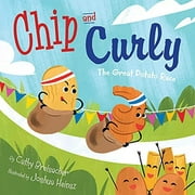 Chip and Curly: The Great Potato Race (Hardcover)