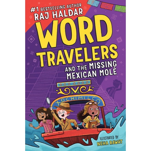 Word Travelers Word Travelers and the Missing Mexican MolÃ©, (Paperback)