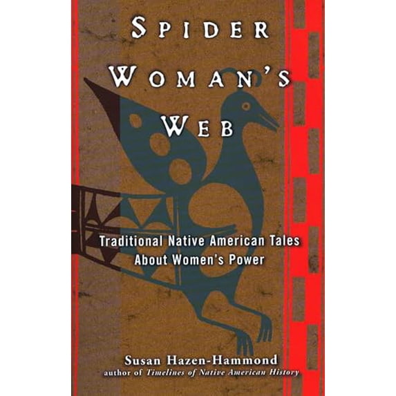 Pre-Owned Spider Woman's Web: Traditional Native American Tales About Women's Power Paperback
