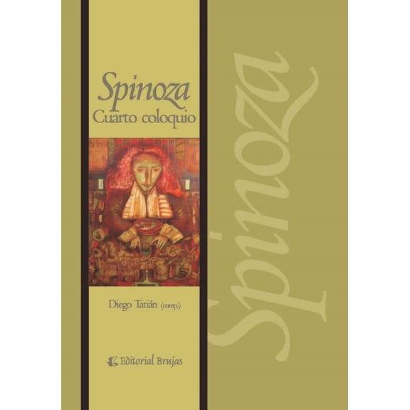 Spinoza - ColecciÃ³n Completa Spinoza: Cuarto coloquio, (Paperback)