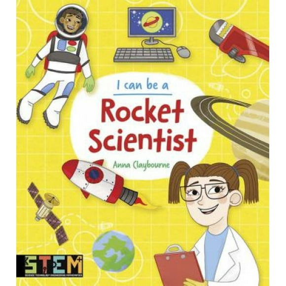I Can Be a Rocket Scientist: Fun Stem Activities for Kids (Dover Children's Science Books)
