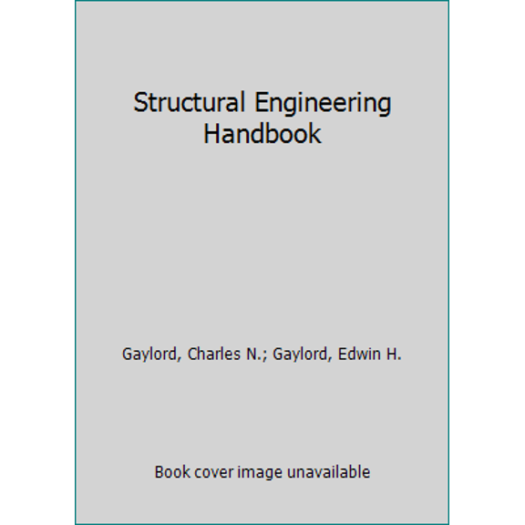 Pre-Owned Structural Engineering Handbook (Unknown) 0070231230 9780070231238