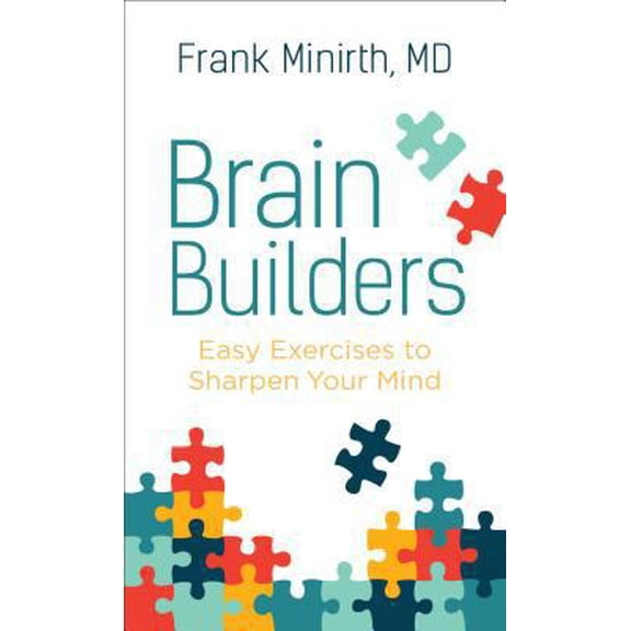 Pre-Owned Brain Builders: Easy Exercises to Sharpen Your Mind (Paperback) 0800729072 9780800729073