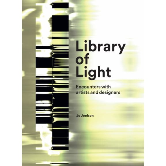 Pre-Owned Library of Light : Encounters with Artists and Designers (Hardcover)
