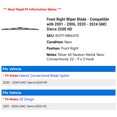 thumbnail image 2 of Front Right Wiper Blade - Compatible with 2001 - 2006, 2020 - 2024 GMC Sierra 2500 HD 2002 2003 2004 2005 2021 2022 2023, 2 of 2