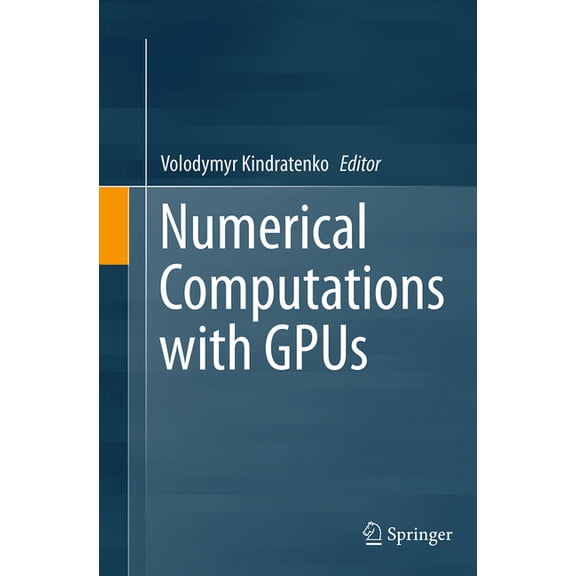 Numerical Computations with Gpus, (Paperback)