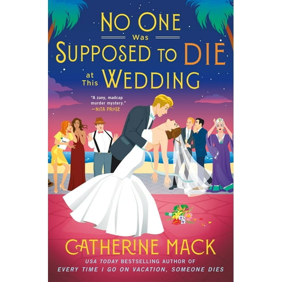 Pre-Owned No One Was Supposed to Die at This Wedding (Hardcover) 1250326133 9781250326133
