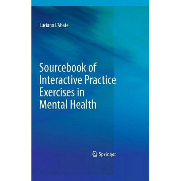 Sourcebook of Interactive Practice Exercises in Mental Health, (Hardcover)