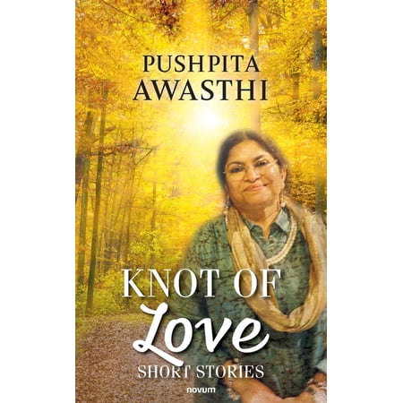 Knot of Love: Short stories, (Paperback)