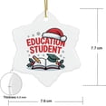 thumbnail image 3 of Education Student Ornament, Christmas Ornament 2025, Personalized Gift for Education Student Class Ceramic Snowflake Ornament Keepsake for Him or Her 211or18, 3 of 5