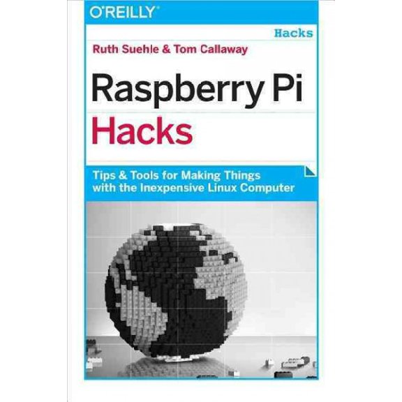 Raspberry Pi Hacks (Paperback)