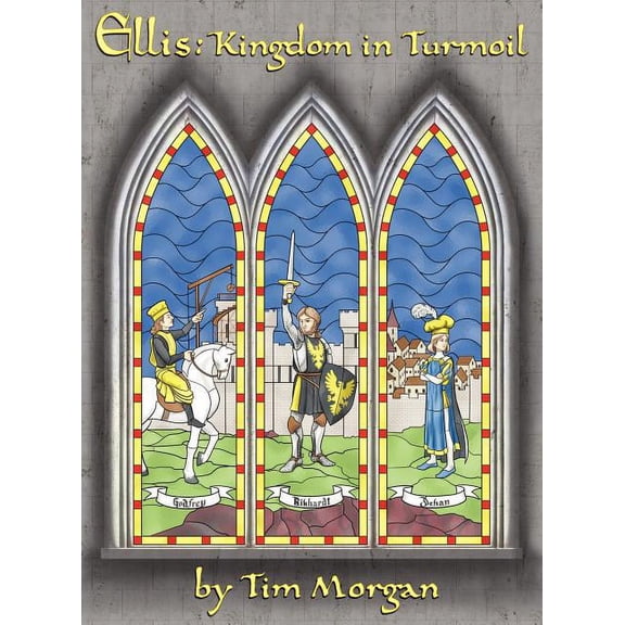 Ellis: Kingdom in Turmoil (Hardcover)