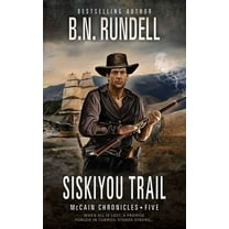 Western Series Level I (24) Siskiyou Trail: McCain Chronicles, (Hardcover)