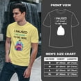 thumbnail image 4 of Greenyef Graphics I Paused My Game to Be Here Video Gamer Gift for Men Teenagers Gaming Funny Graphic T-Shirt Style-21 (Cornsilk, Medium), 4 of 6